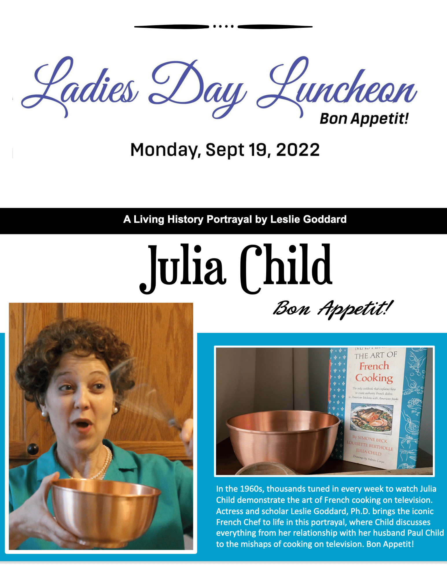 Ladies Day Luncheon - Julia Child, Bon Appetit!